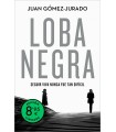LOBA NEGRA (EDICIÓN LIMITADA) (ANTONIA SCOTT 2)