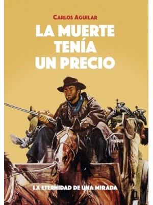 MUERTE TENÍA UN PRECIO, LA