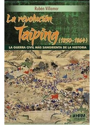 REVOLUCION TAIPING, LA 1850-1864