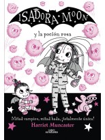 ISADORA MOON 11 Y LA POCIÓN ROSA