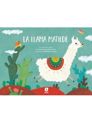 LLAMA MATILDE, LA