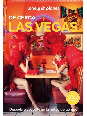 LAS VEGAS DE CERCA (LONELY PLANET)
