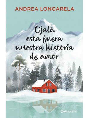 OJALÁ ESTA FUERA NUESTRA HISTORIA DE AMOR