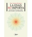 EDAD NO IMPORTA, LA