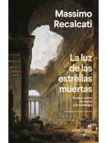 LUZ DE LAS ESTRELLAS MUERTAS, LA