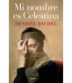 MI NOMBRE ES CELESTINA