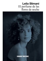 PERFUME DE LAS FLORES DE NOCHE, EL