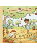 HUERTO, EL CRECIENDO CON MONTESSORI