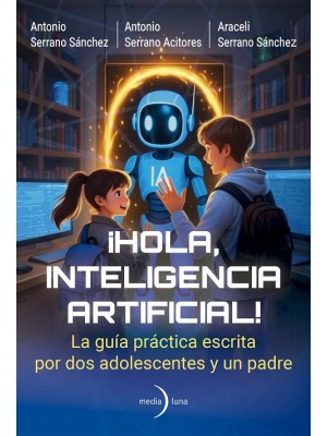 HOLA INTELIGENCIA ARTIFICIAL!