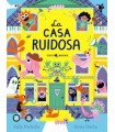 CASA RUIDOSA, LA