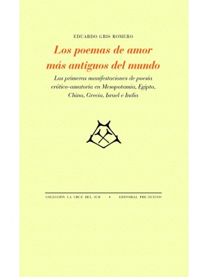 POEMAS DE AMOR MÁS ANTIGUOS DEL MUNDO, LOS