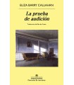 PRUEBA DE AUDICIÓN, LA