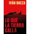 LO QUE LA TIERRA CALLA