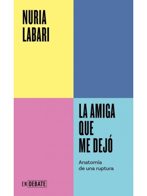 AMIGA QUE ME DEJÓ, LA (SERIE ENDEBATE)
