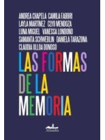 FORMAS DE LA MEMORIA, LAS