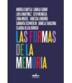 FORMAS DE LA MEMORIA, LAS