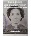 LÁGRIMAS QUE ESCONDE EL MAR, LAS