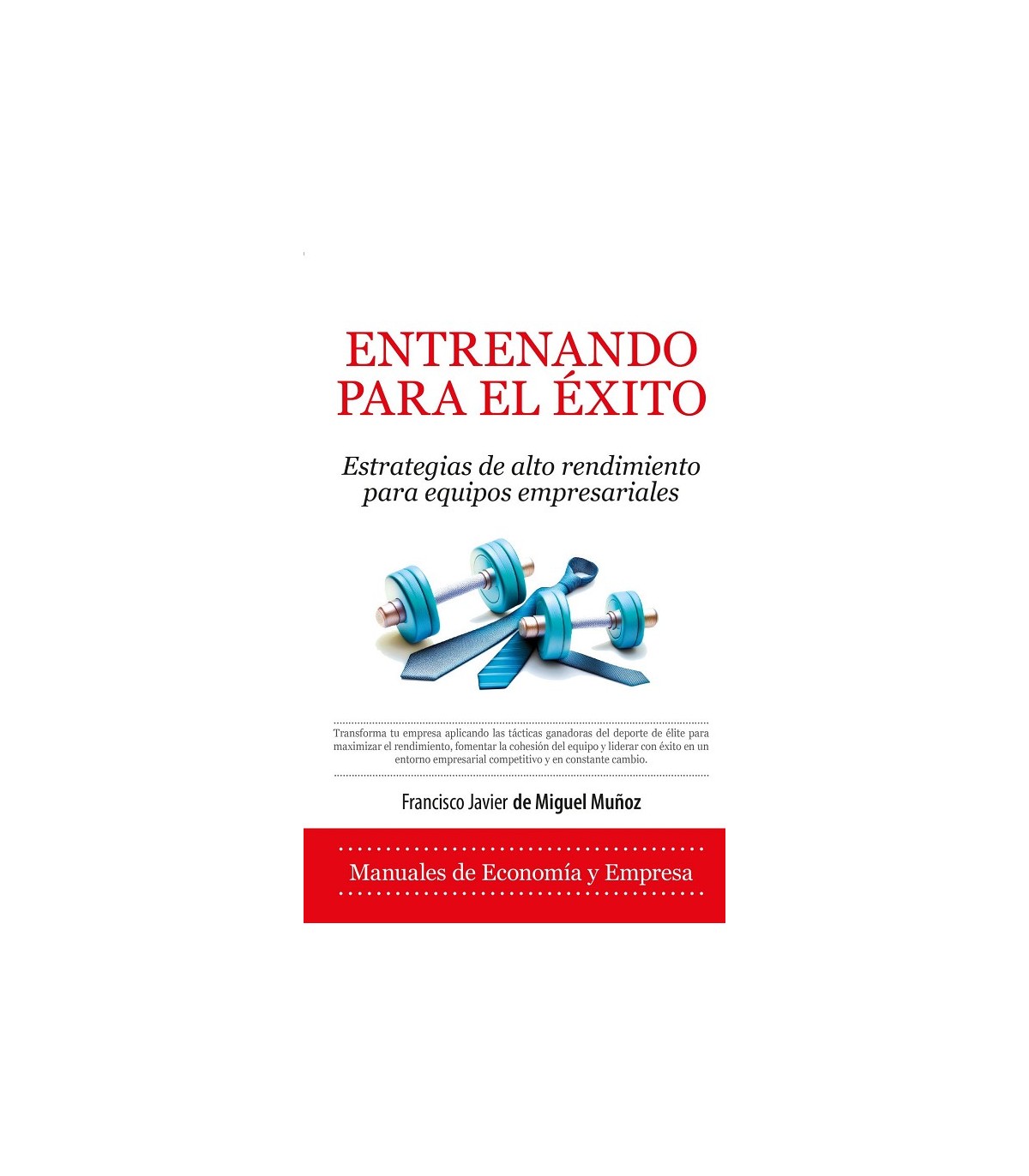 ENTRENANDO PARA EL ÉXITO