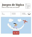 JUEGOS DE LÓGICA PARA DIVERTIRSE SIN PARAR