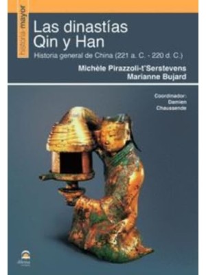 DINASTIAS QIN Y HAN, LAS