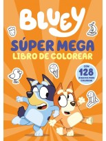 BLUEY ACTIVIDADES SÚPER MEGA LIBRO DE COLOREAR
