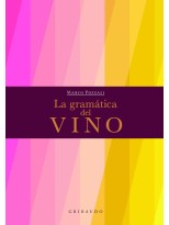 GRAMÁTICA DEL VINO, LA