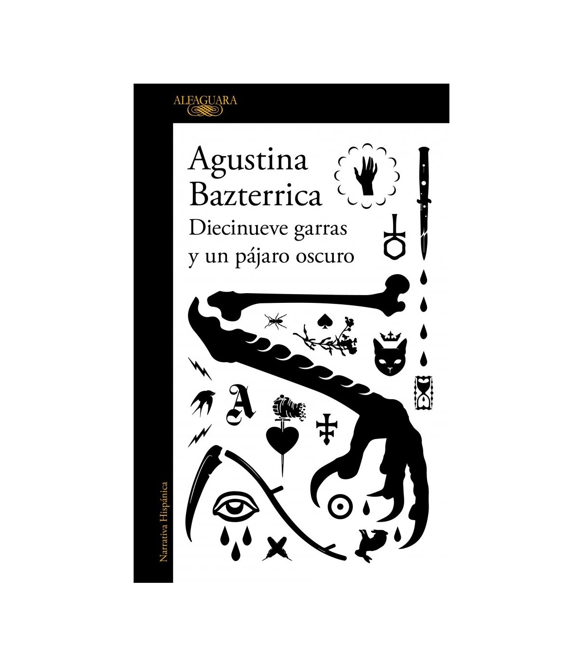 DIECINUEVE GARRAS Y UN PÁJARO OSCURO