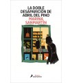 DOBLE DESAPARICIÓN DE ABRIL DEL PINO, LA