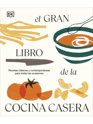 GRAN LIBRO DE LA COCINA CASERA, EL