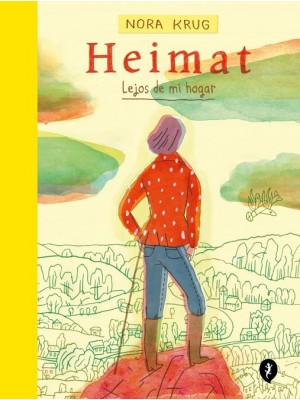 HEIMAT. LEJOS DE MI HOGAR