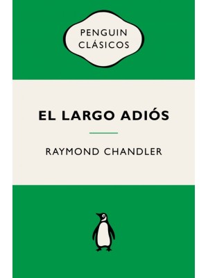 LARGO ADIÓS, EL (PHILIP MARLOWE 6)