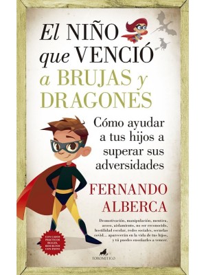 NIÑO QUE VENCIÓ A BRUJAS Y DRAGONES, EL