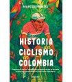 HISTORIA DEL CICLISMO EN COLOMBIA