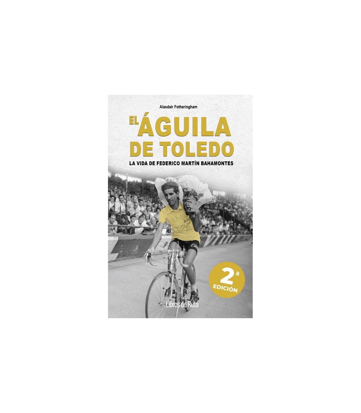 ÁGUILA DE TOLEDO, EL 2ª ED.