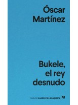 BUKELE, EL REY DESNUDO