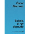BUKELE, EL REY DESNUDO