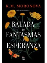 BALADA DE FANTASMAS Y ESPERANZA