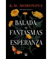 BALADA DE FANTASMAS Y ESPERANZA