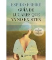 GUÍA DE LUGARES QUE YA NO EXISTEN