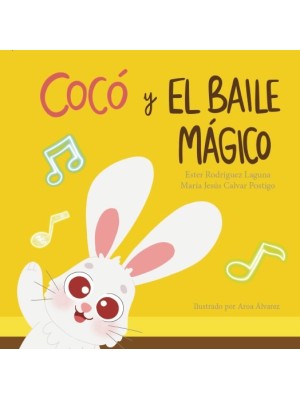 COCÓ Y EL BAILE MÁGICO