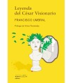 LEYENDA DEL CÉSAR VISIONARIO