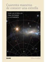 CUARENTA MANERAS DE CONOCER UNA ESTRELLA