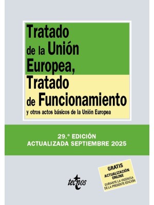 TRATADO DE LA UNIÓN EUROPEA, TRATADO DE FUNCIONAMIENTO
