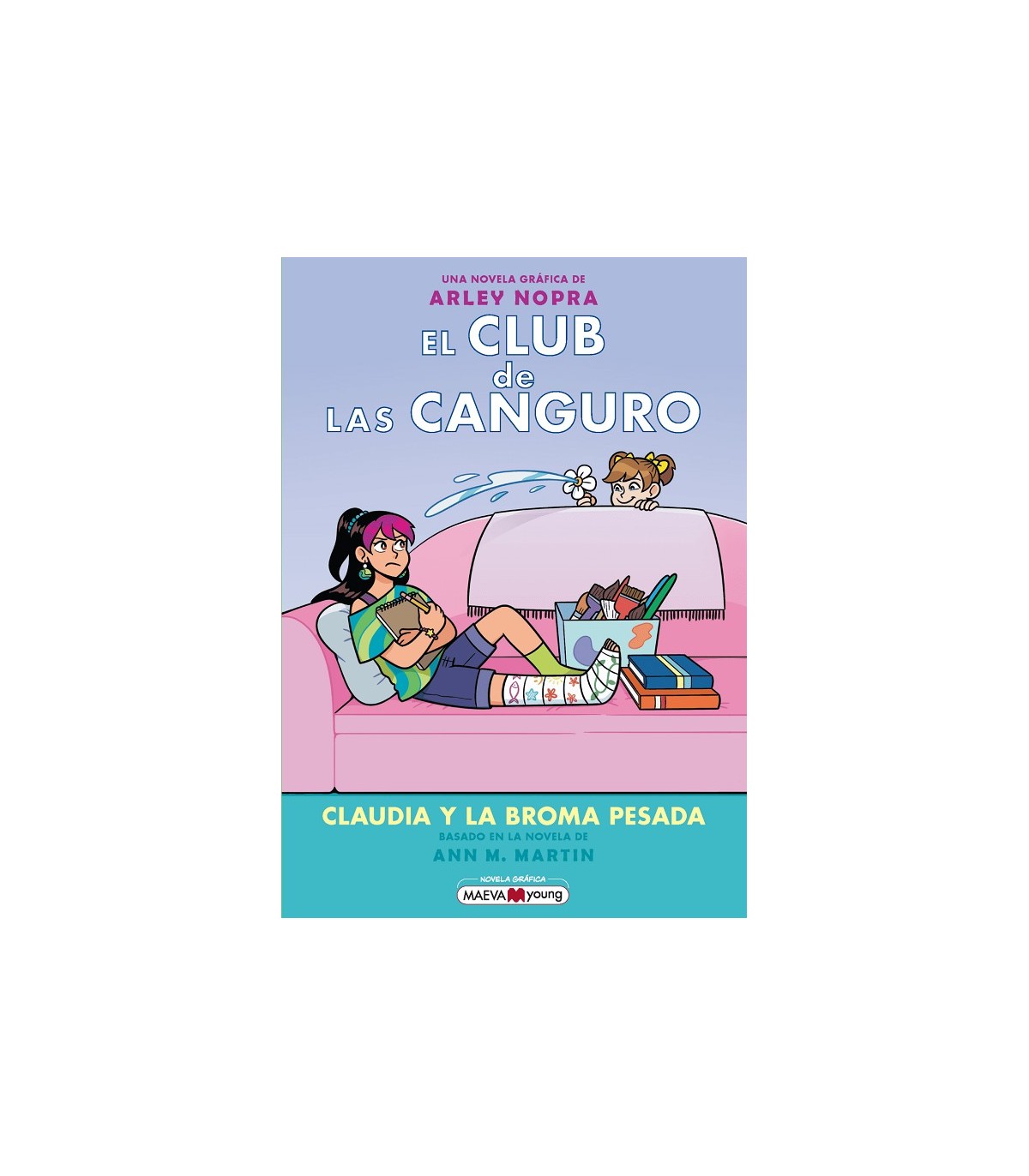 CLUB DE LAS CANGURO /15 CLAUDIA Y LA BROMA PESADA