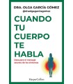 CUANDO TU CUERPO TE HABLA