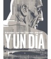 Y UN DIA
