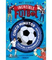 FÚTBOL INCREÍBLE