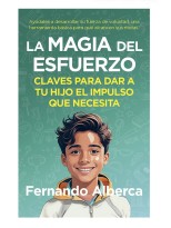 MAGIA DEL ESFUERZO, LA