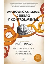 MICROORGANISMOS, CEREBRO Y CONTROL MENTAL