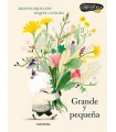 GRANDE Y PEQUEÑA